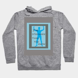 Stronger quote Hoodie